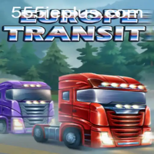 Exploring the World of EuropeTransit: A Strategic Adventure with 555ie