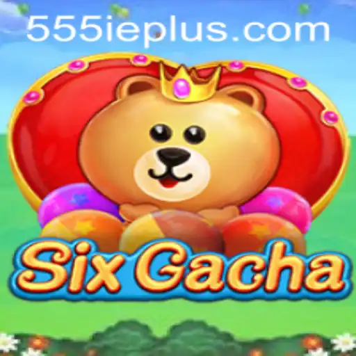 Exploring the Intricacies of SixGacha and the Essence of 555ie